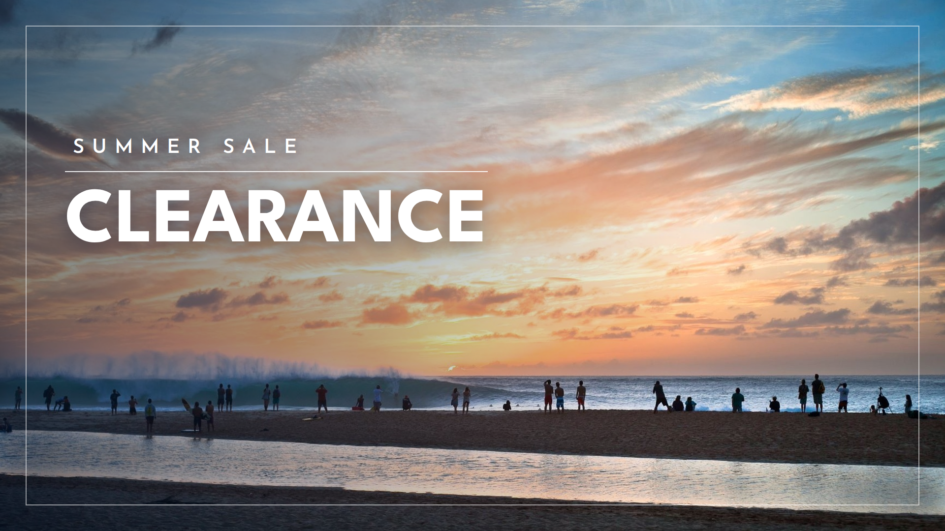 2026 SUMMER SALE CLEARANCE